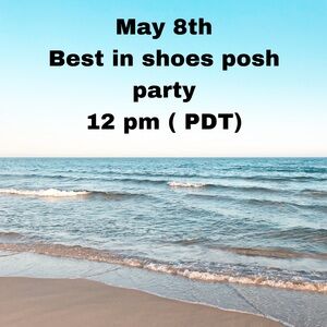 BEST IN SHOES POSH PARTY 🎈5/8/25